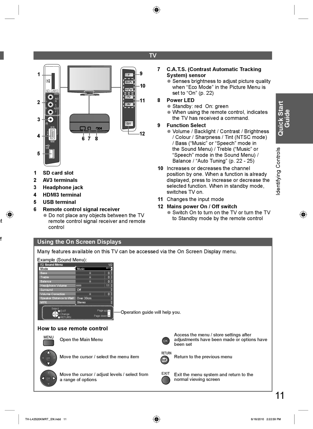 Panasonic TH-L42S20K, TH-L42S20T, TH-L42S20R, TH-L42S20M manual QuickStart Guide, Using the On Screen Displays 