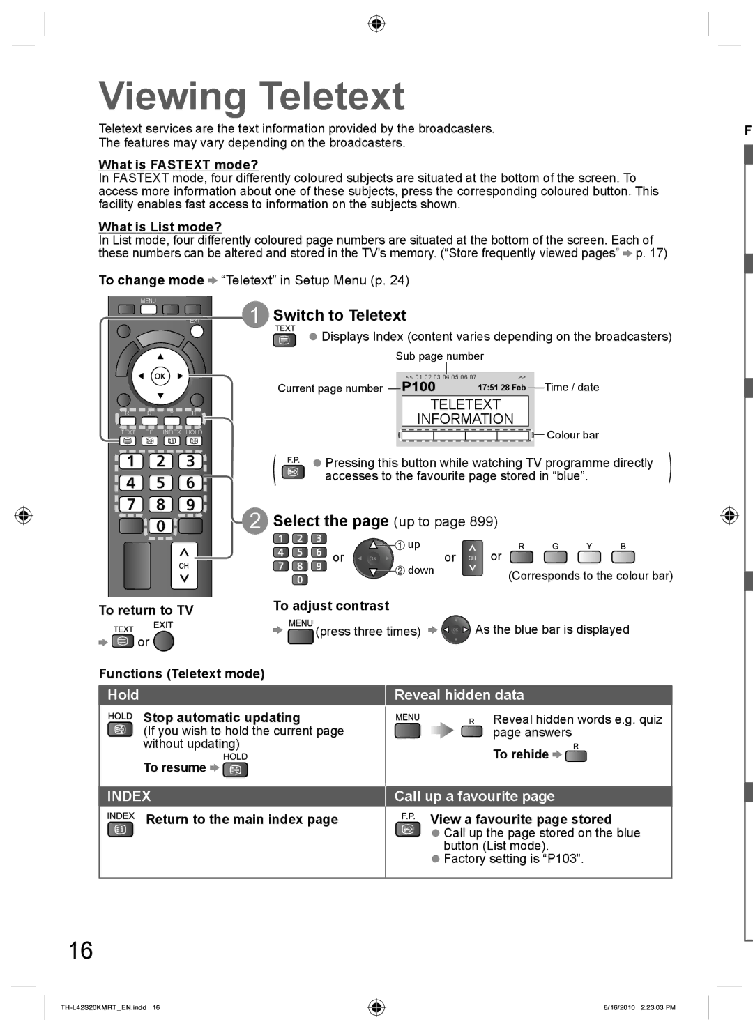 Panasonic TH-L42S20T Viewing Teletext, Switch to Teletext, Select the page up to, Reveal hidden data, Call up a favourite 