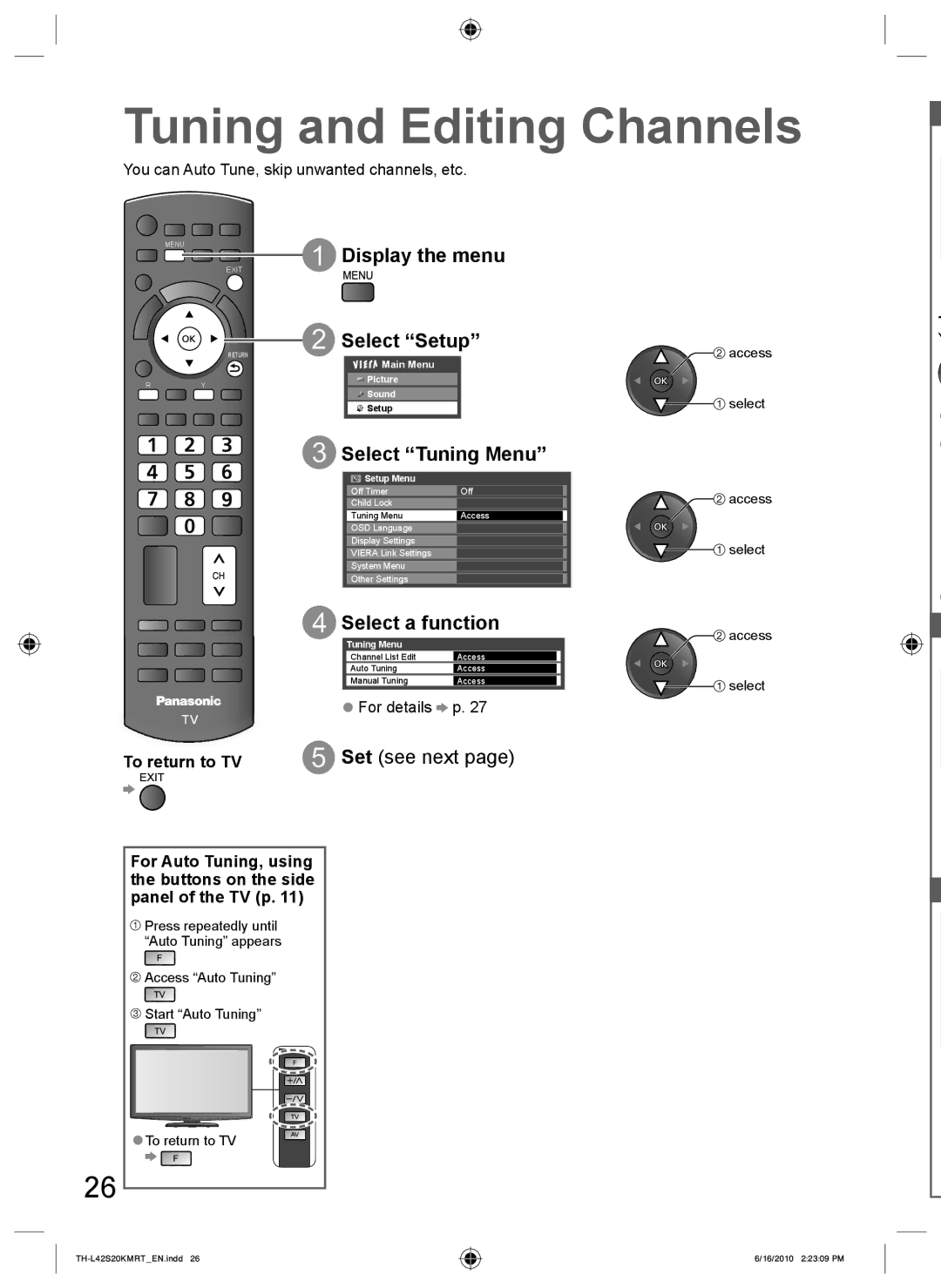 Panasonic TH-L42S20M Tuning and Editing Channels, Display the menu, Select Setup, Select Tuning Menu, Select a function 