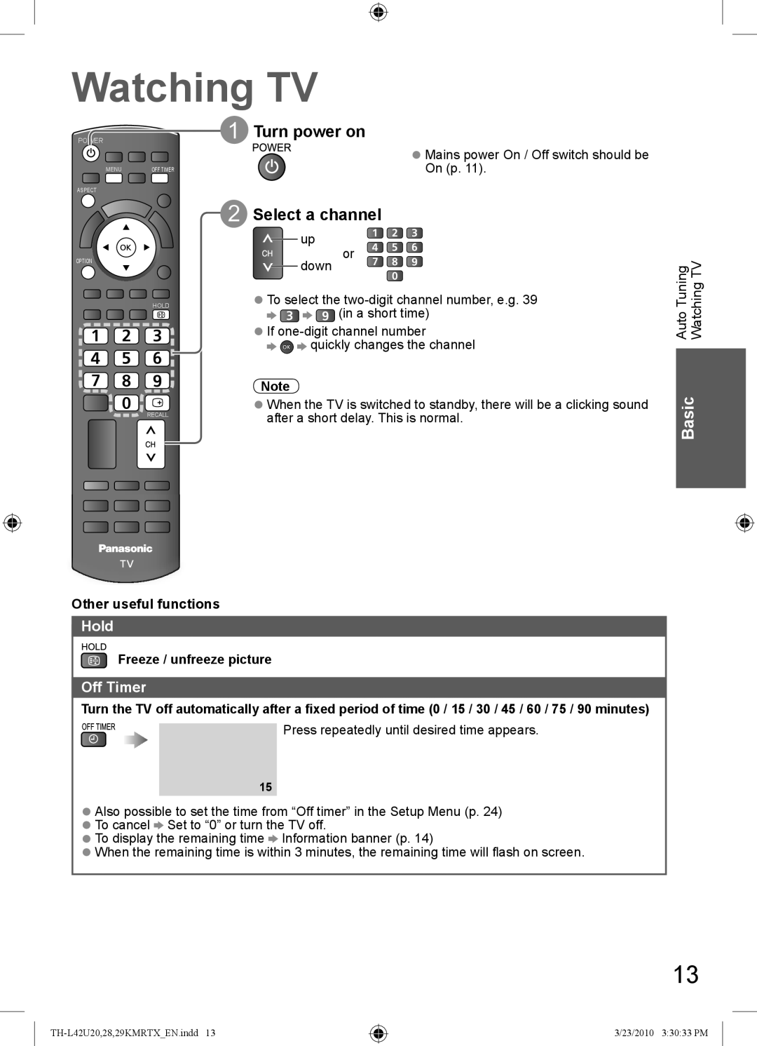 Panasonic TH-L42U20M, TH-L42U29K, TH-L42U20K, TH-L42U20R manual Watching TV, Turn power on, Select a channel, Hold, Off Timer 