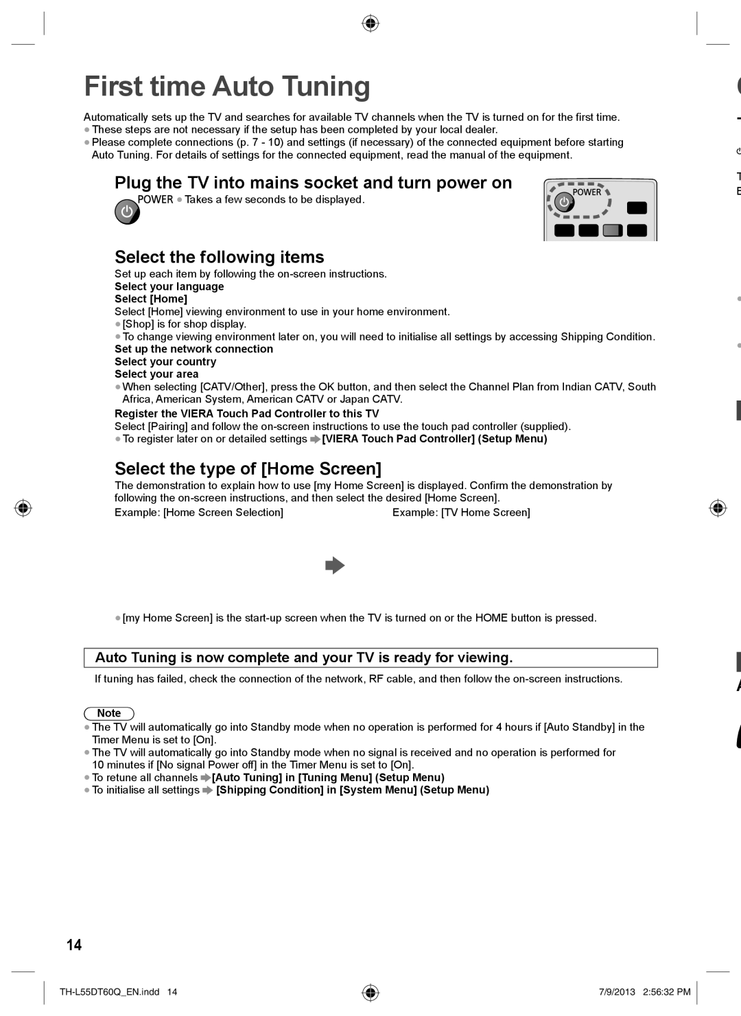 Panasonic TH-L55DT60Q First time Auto Tuning, Plug the TV into mains socket and turn power on, Select the following items 