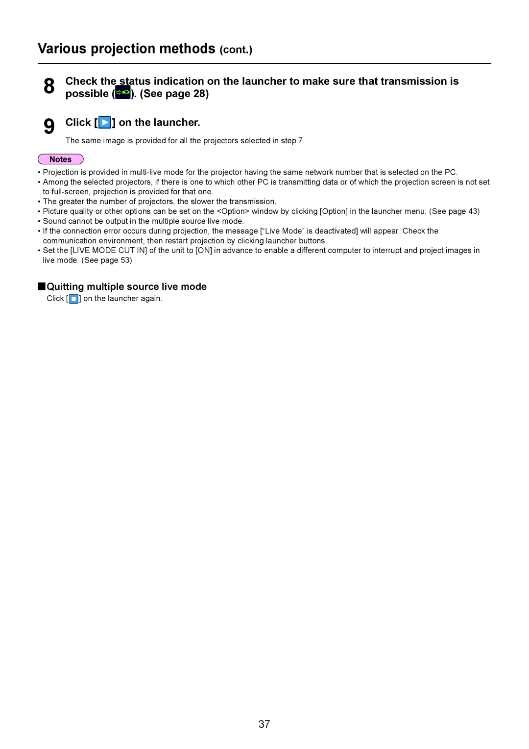 Panasonic TH-LB55NT, TH-LB50NT possible . See page, Quitting multiple source live mode, Various projection methods cont 