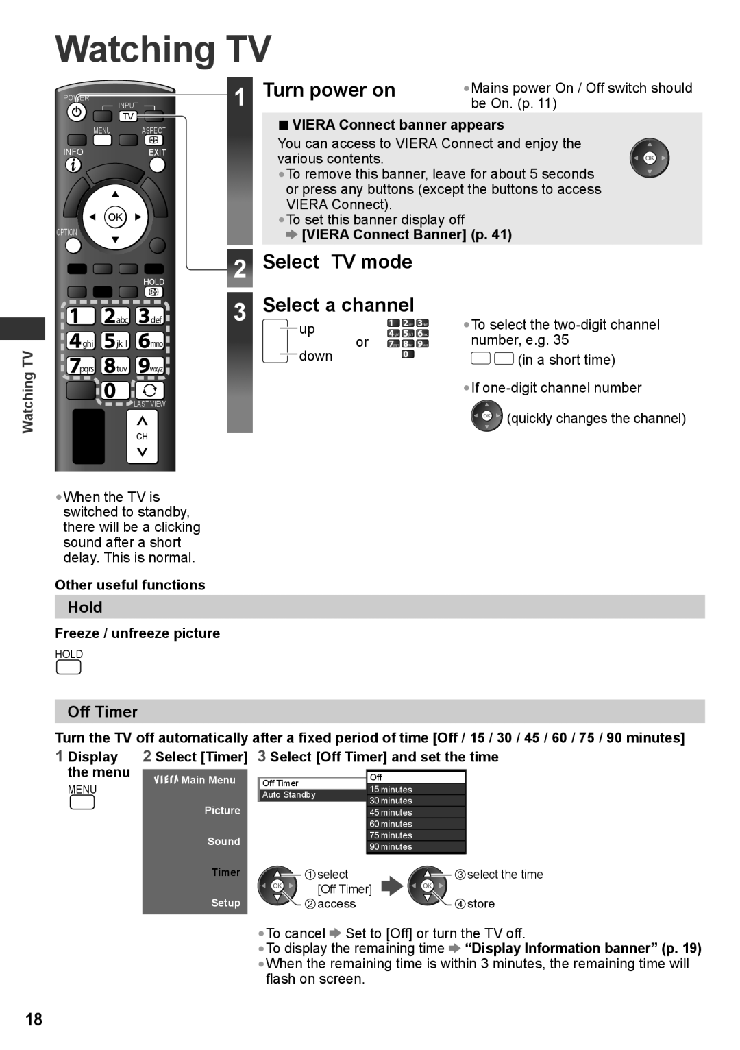 Panasonic TH-P42UT30T, TH-P50UT30V, TH-P50UT30D, TH-P50UT30Q Watching TV, Select TV mode Select a channel, Hold, Off Timer 