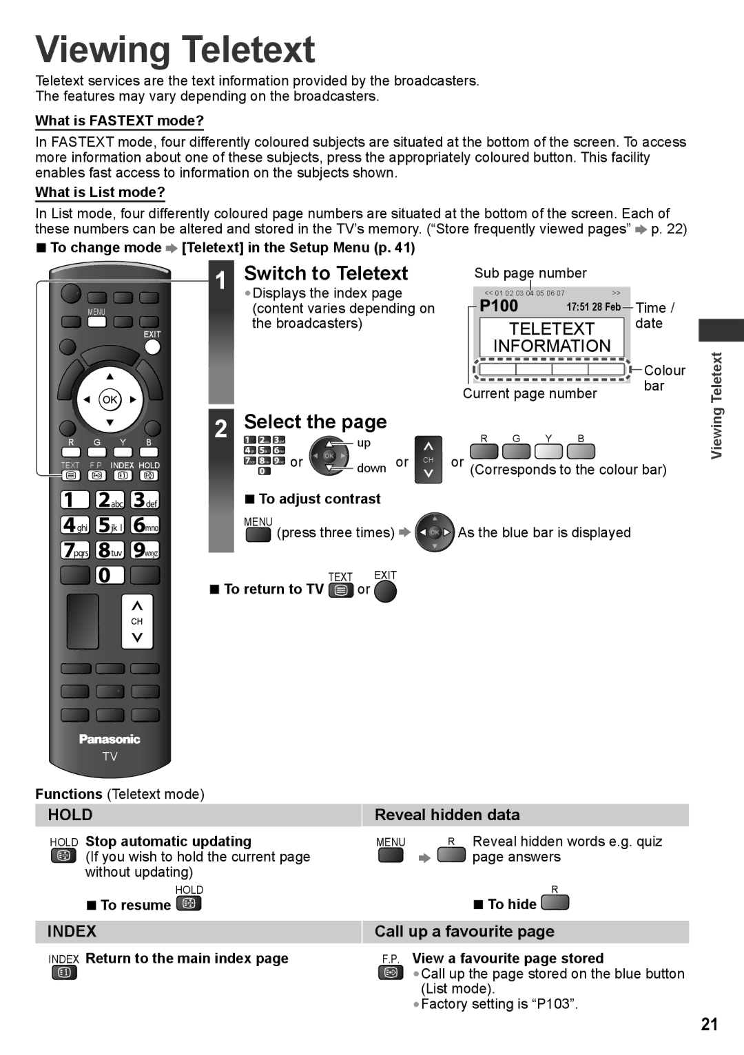 Panasonic TH-P50VT30M TH-P42VT30V Viewing Teletext, Switch to Teletext, Select, Reveal hidden data, Call up a favourite 