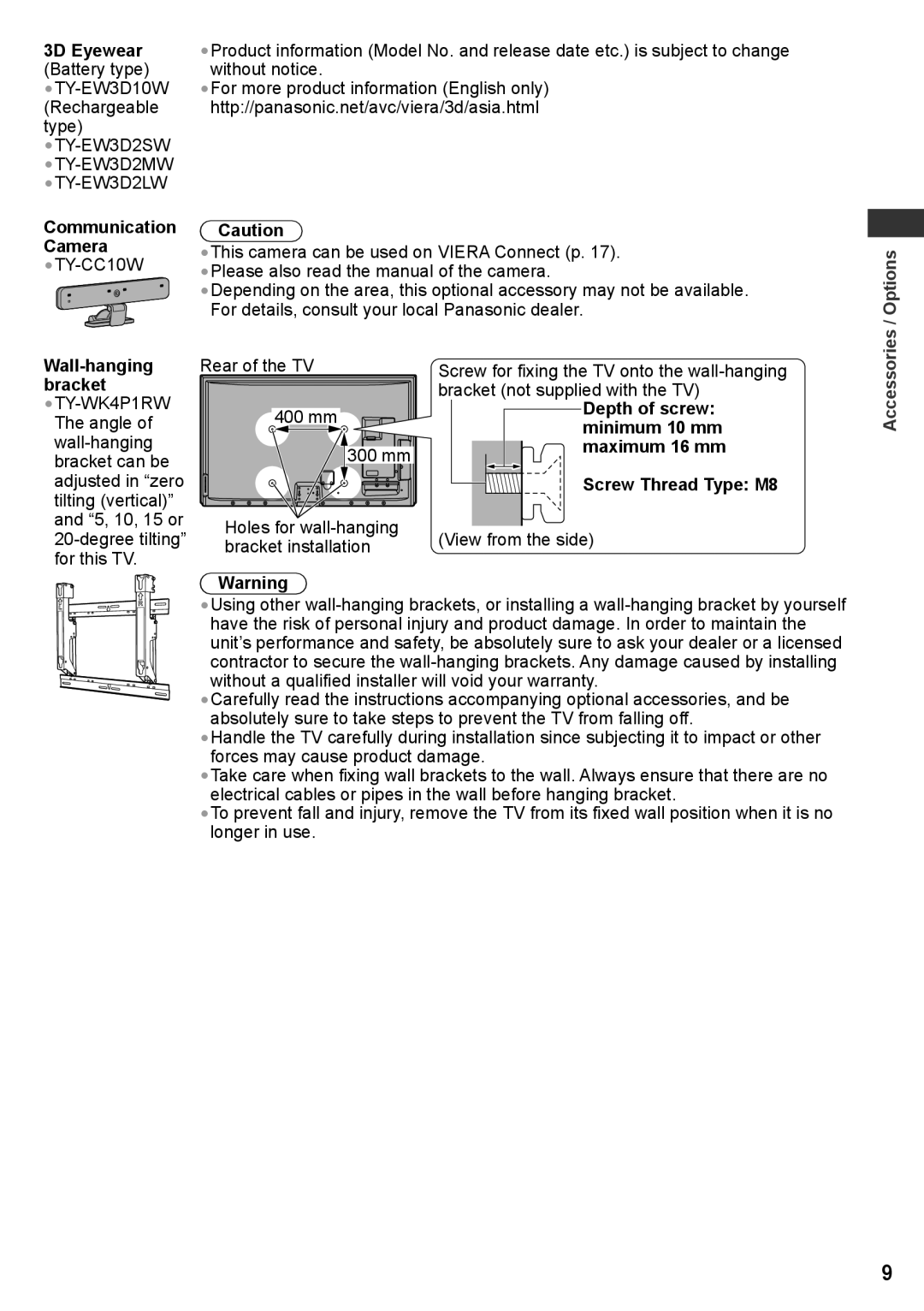 Panasonic TH-P42VT30Q, TH-P50VT30T 3D Eyewear, Communication Camera, Wall-hanging, Bracket, Depth of screw, Minimum 10 mm 