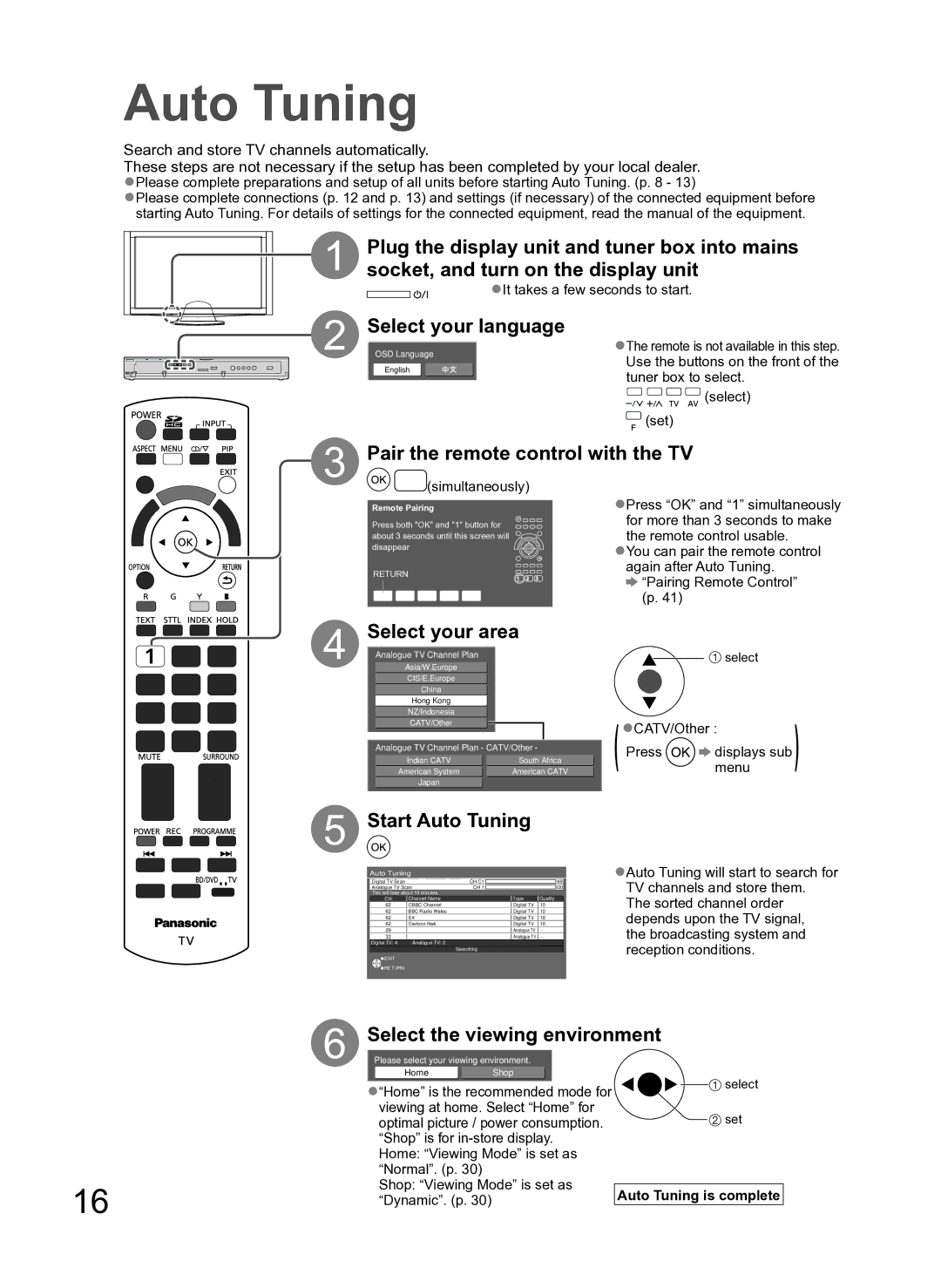 Panasonic TH-P54Z10H manual Select your area, Start Auto Tuning, Simultaneously, Auto Tuning is complete 