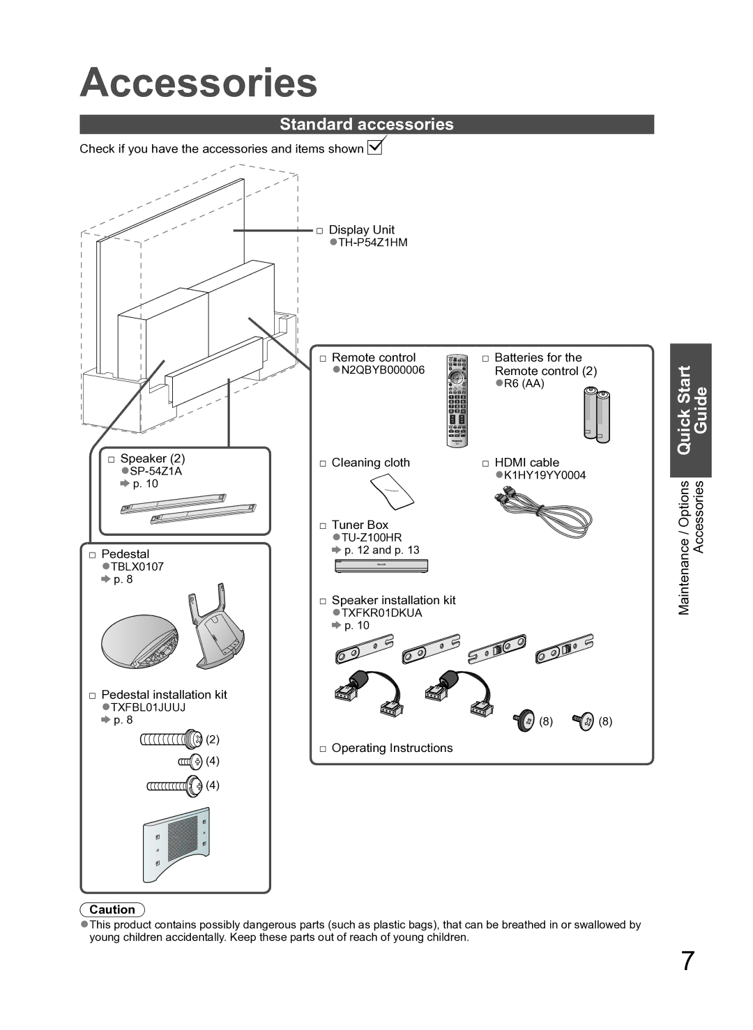 Panasonic TH-P54Z10H manual Accessories, Standard accessories, Quick Start Guide 