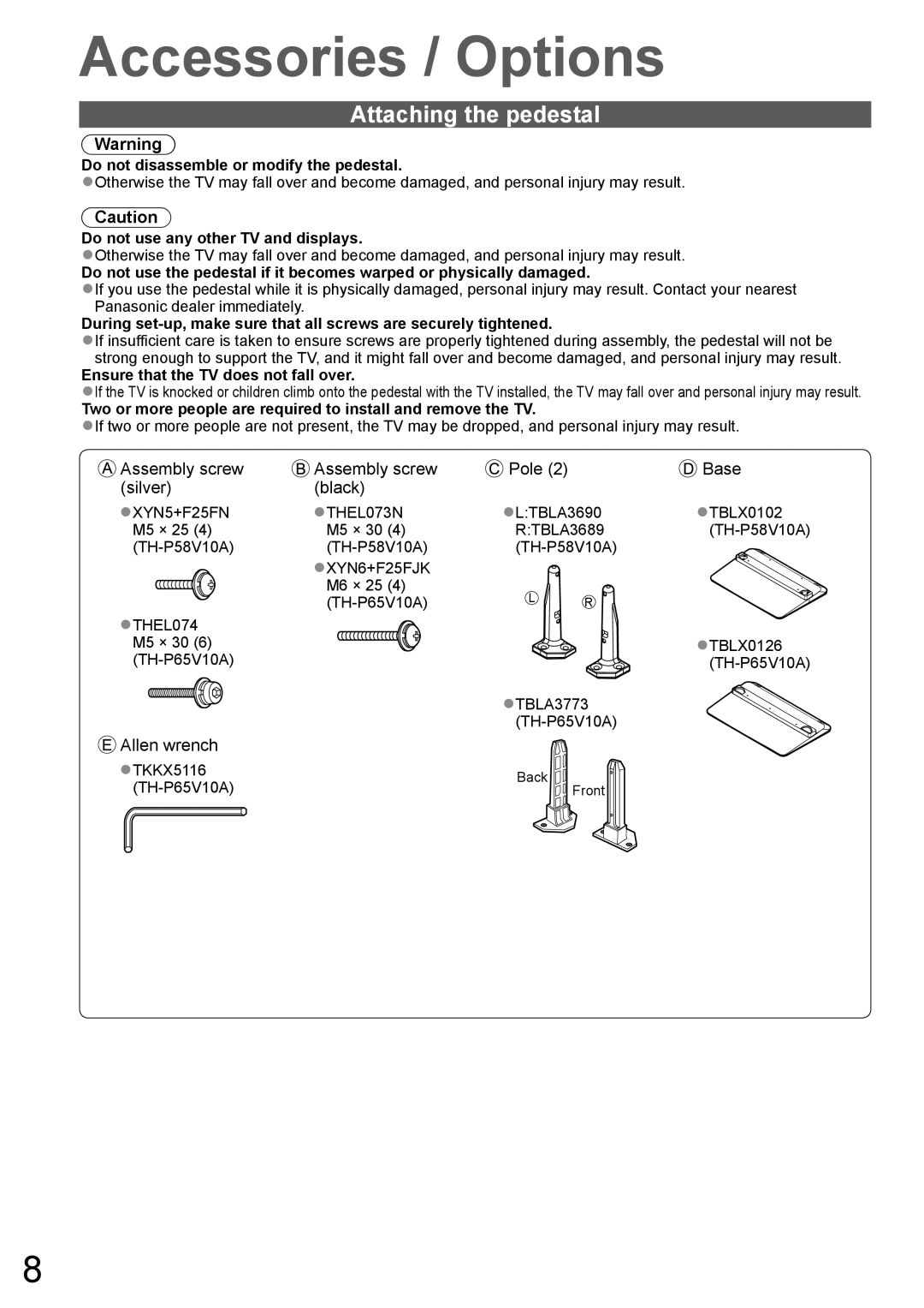 Panasonic TH-P65V10A, TH-P58V10A manual Attaching the pedestal, Do not disassemble or modify the pedestal 