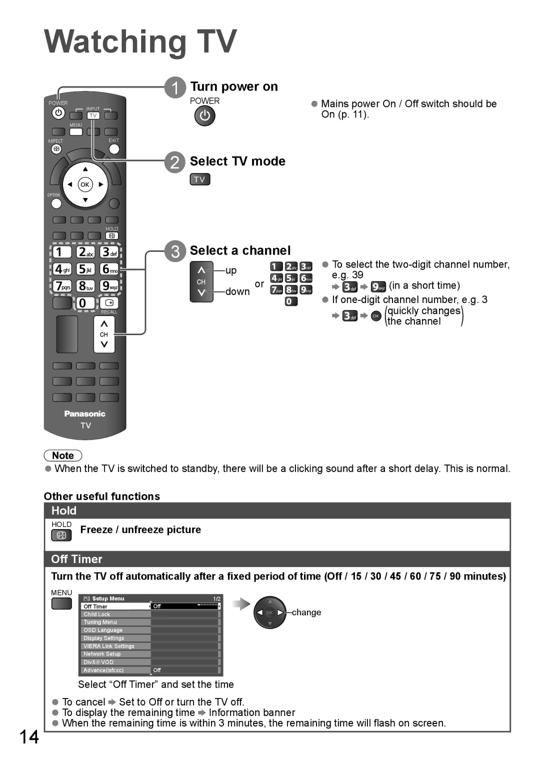 Panasonic TH-P65VT20D, TH-P65VT20P, TH-P65VT20T, TH-P65VT20K Watching TV, Turn power on, Select TV mode, Select a channel 