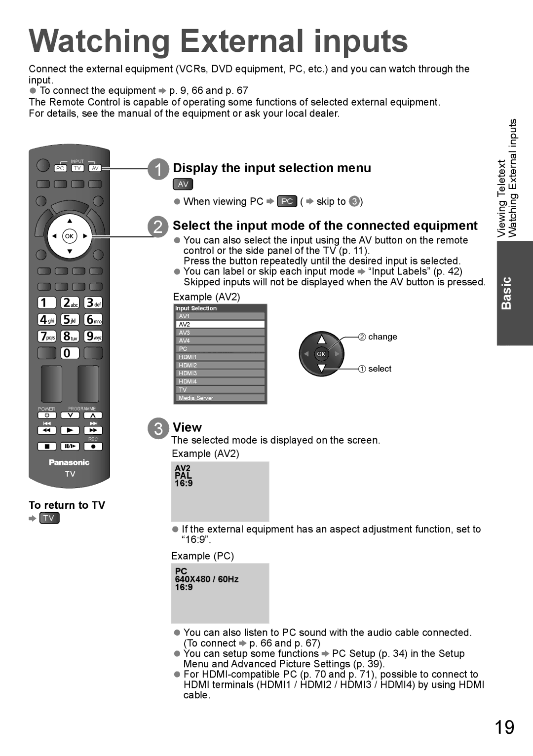 Panasonic TH-P65VT20D, TH-P65VT20P, TH-P65VT20T Watching External inputs, Display the input selection menu, View 