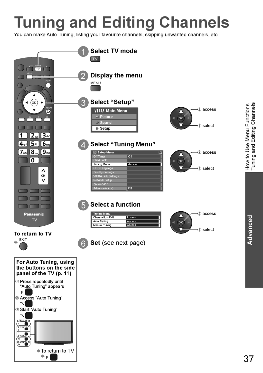 Panasonic TH-P65VT20K Tuning and Editing Channels, Display the menu, Select Setup, Select Tuning Menu, Select a function 