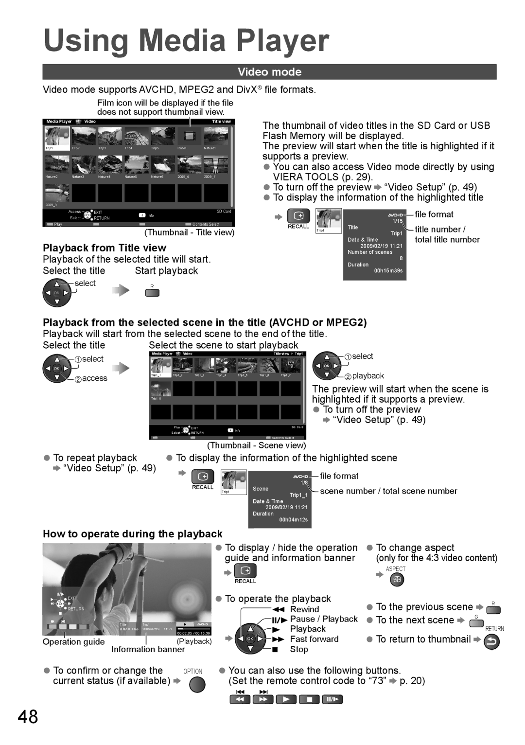 Panasonic TH-P65VT20M, TH-P65VT20P, TH-P65VT20T, TH-P65VT20K Video mode, Video Setup p, How to operate during the playback 