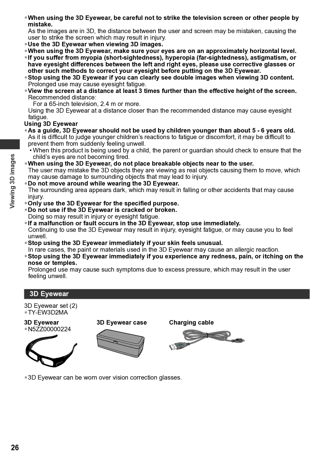 Panasonic TH-P65VT30K Do not move around while wearing the 3D Eyewear, 3D Eyewear 3D Eyewear case, N5ZZ00000224 