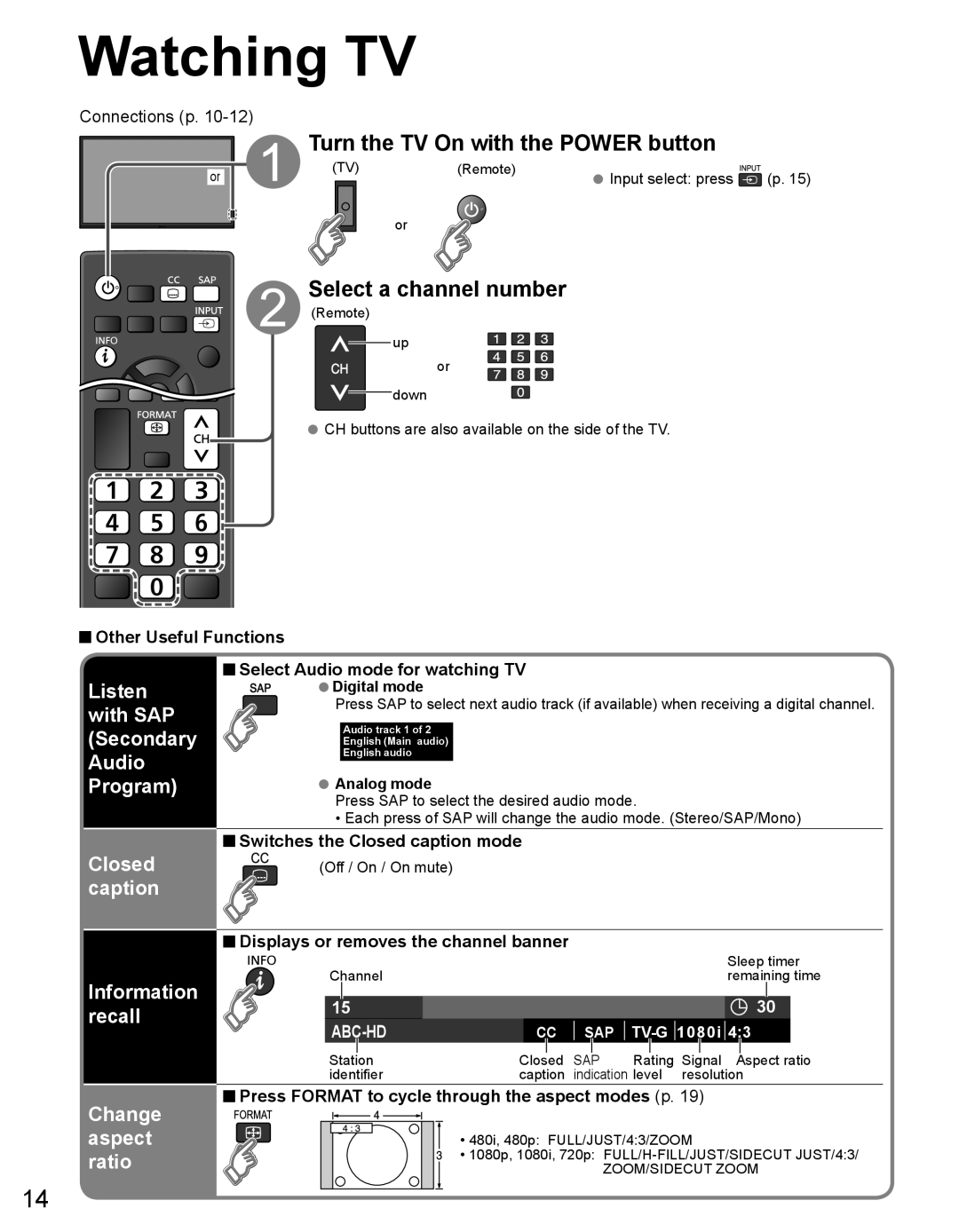 Panasonic TH50LRU60 warranty Watching TV, Turn the TV On with the Power button, Select a channel number, Information recall 