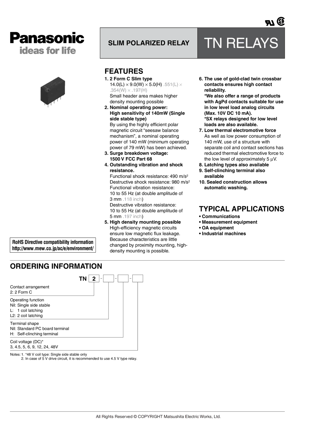 Panasonic TN Relay manual Features, Typical Applications, Ordering Information, Form C Slim type 