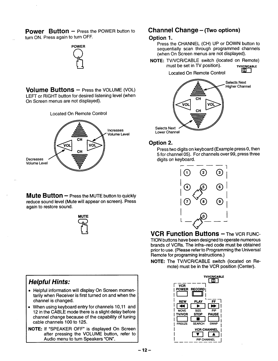 Panasonic TQB2A0952 manual Channel Change- Two options, Volume Buttons Press the Volume VOL 