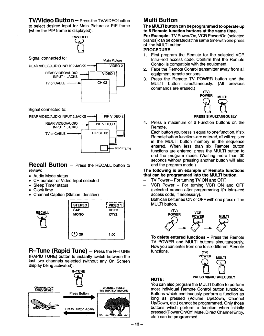 Panasonic TQB2A0952 manual TV/Video Button Press the Tvnideo button, Tune Rapid Tune PresstheR-TUNE Multi Button 