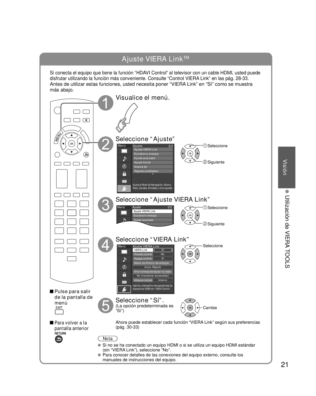 Panasonic TQB2AA0570 quick start Visualice el menú Seleccione Ajuste, Seleccione Ajuste Viera Link, Seleccione Viera Link 