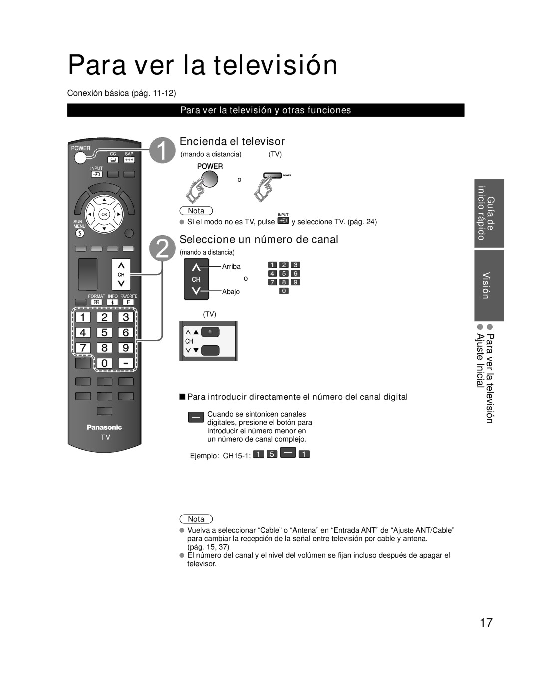 Panasonic TQB2AA0573 quick start Para ver la televisión, Encienda el televisor, Seleccione un número de canal 