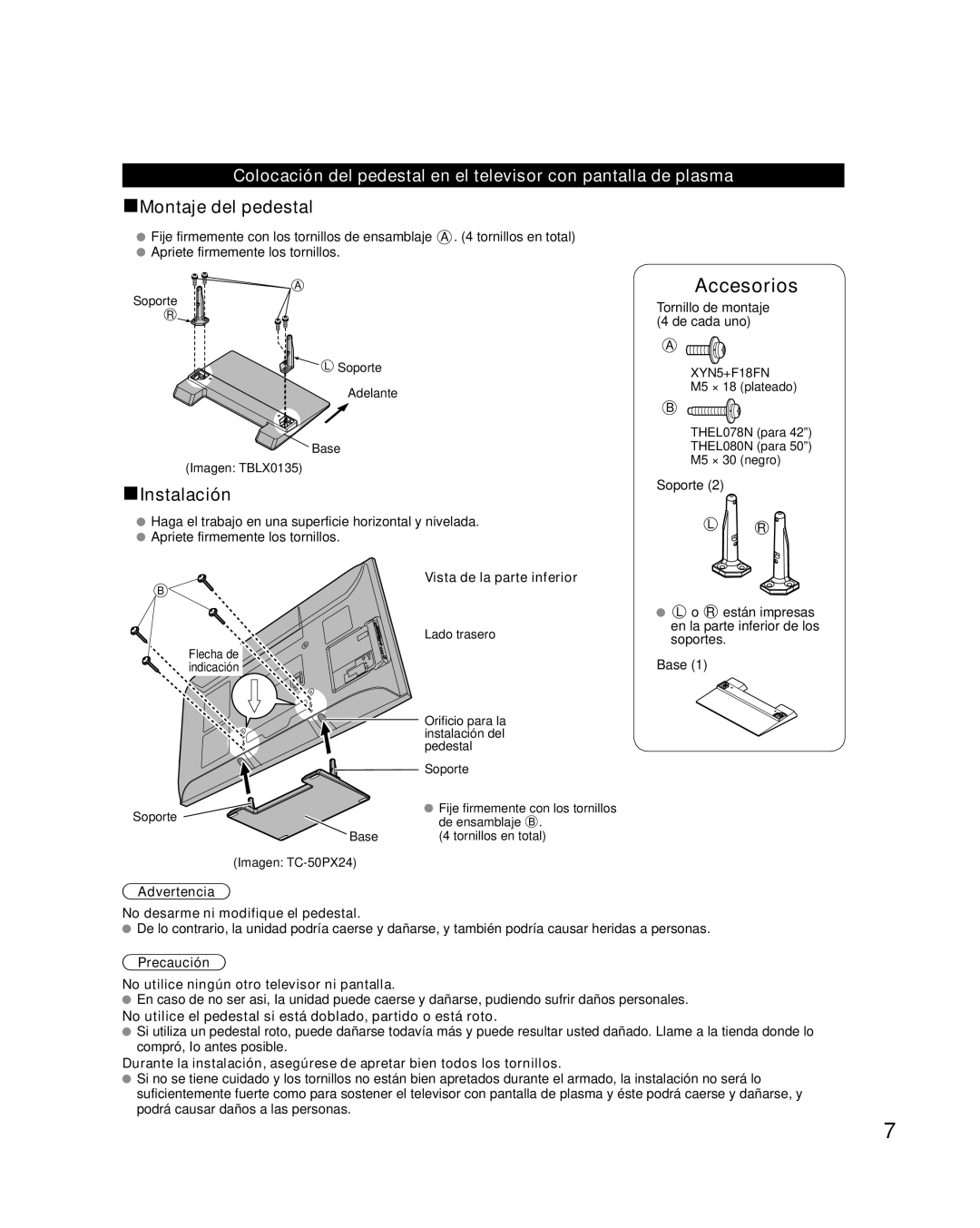 Panasonic TQB2AA0576 operating instructions Vista de la parte inferior, Advertencia No desarme ni modifique el pedestal 