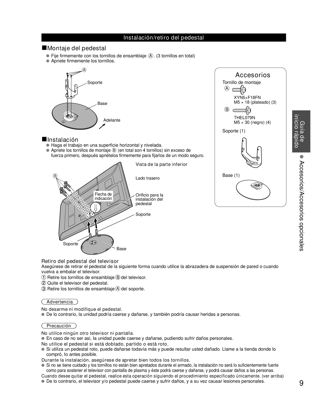 Panasonic TQB2AA0595 quick start Guía de Accesorios/Accesorios opcionales inicio rápido, Instalación/retiro del pedestal 