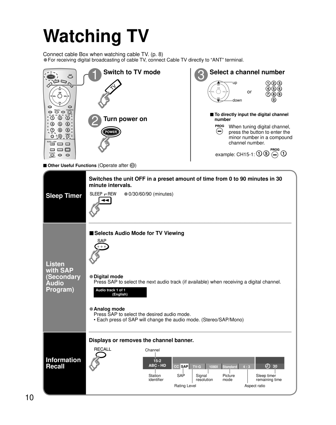 Panasonic TQB2AA0661 manual Watching TV, Switch to TV mode Turn power on, Select a channel number, Information Recall 