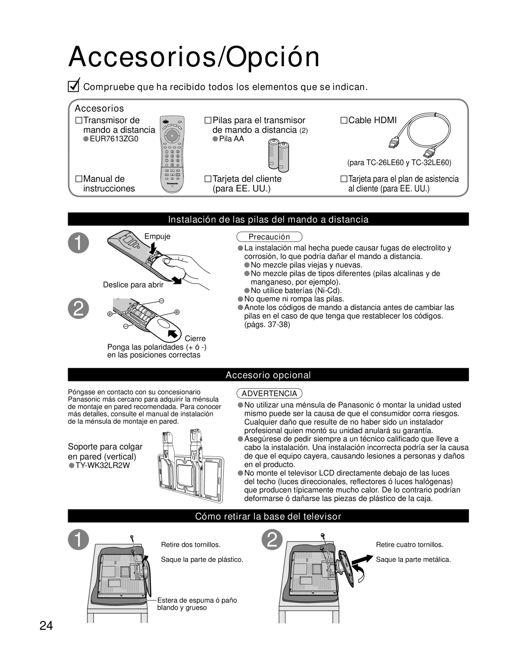 Panasonic TQB2AA0661 Accesorios/Opción, Instalación de las pilas del mando a distancia, Accesorio opcional, Precaución 