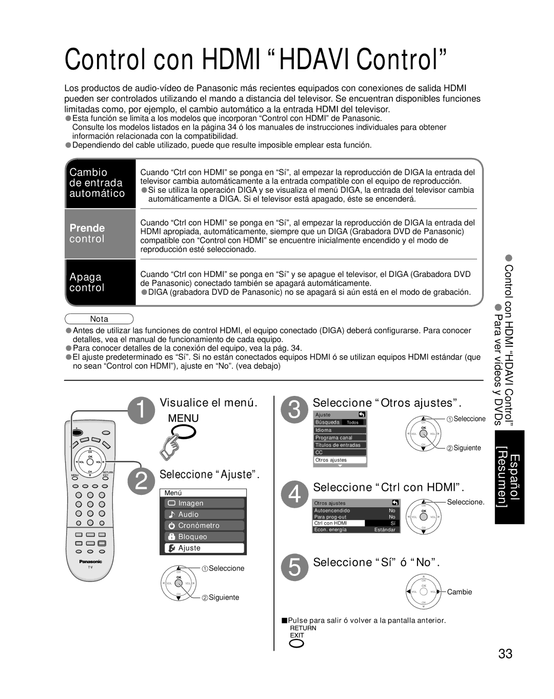 Panasonic TQB2AA0661 manual Cambio de entrada automático Prende control Apaga control, Hdmi Hdavi Para ver vídeos y, Ajuste 