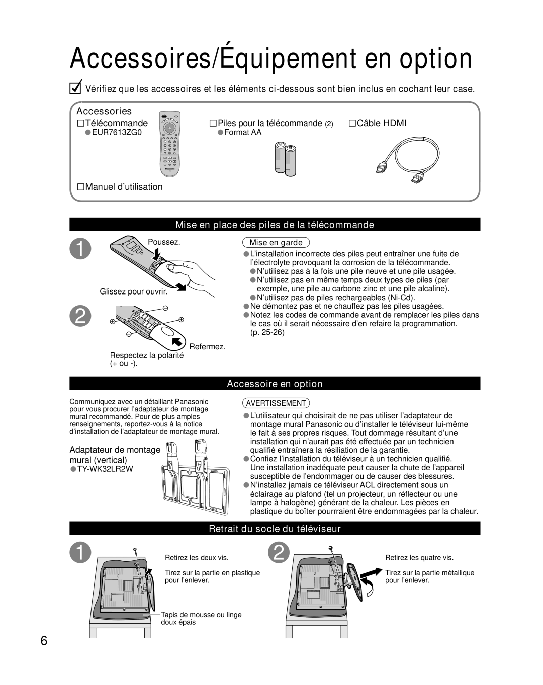 Panasonic TQB2AA0661 Mise en place des piles de la télécommande, Accessoire en option, Retrait du socle du téléviseur 