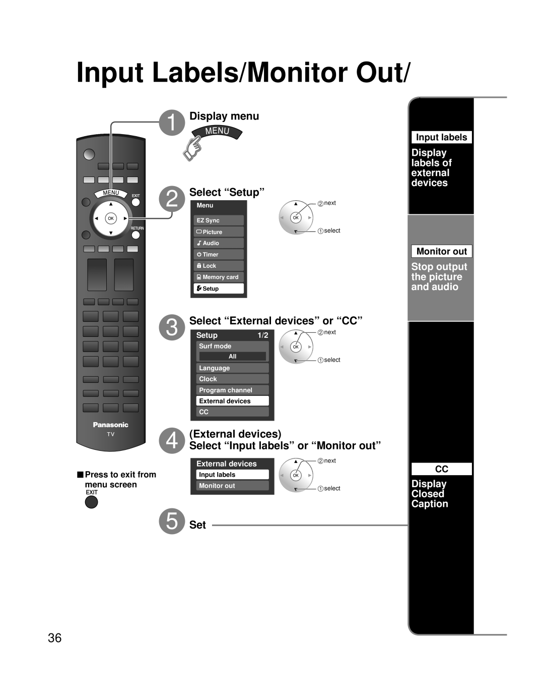 Panasonic TQB2AA0756 Input Labels/Monitor Out, Display menu Select “Setup”, Select “External devices” or “CC”, 5 Set 