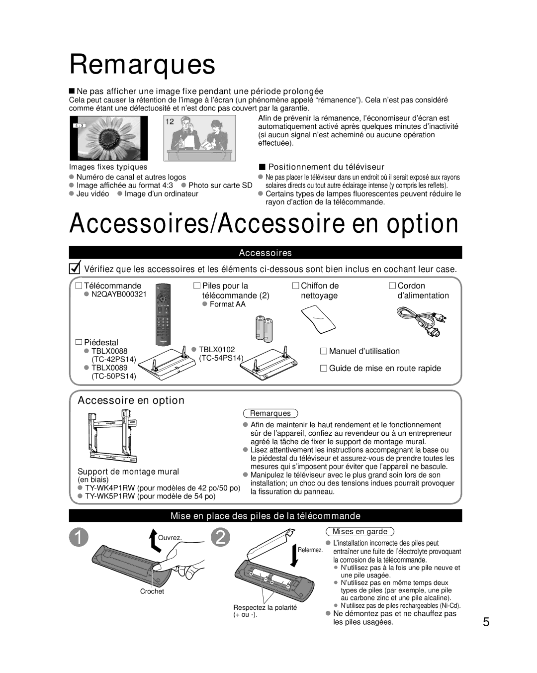 Panasonic TQB2AA0814-2 warranty Remarques, Accessoire en option, Accessoires, Mise en place des piles de la télécommande 