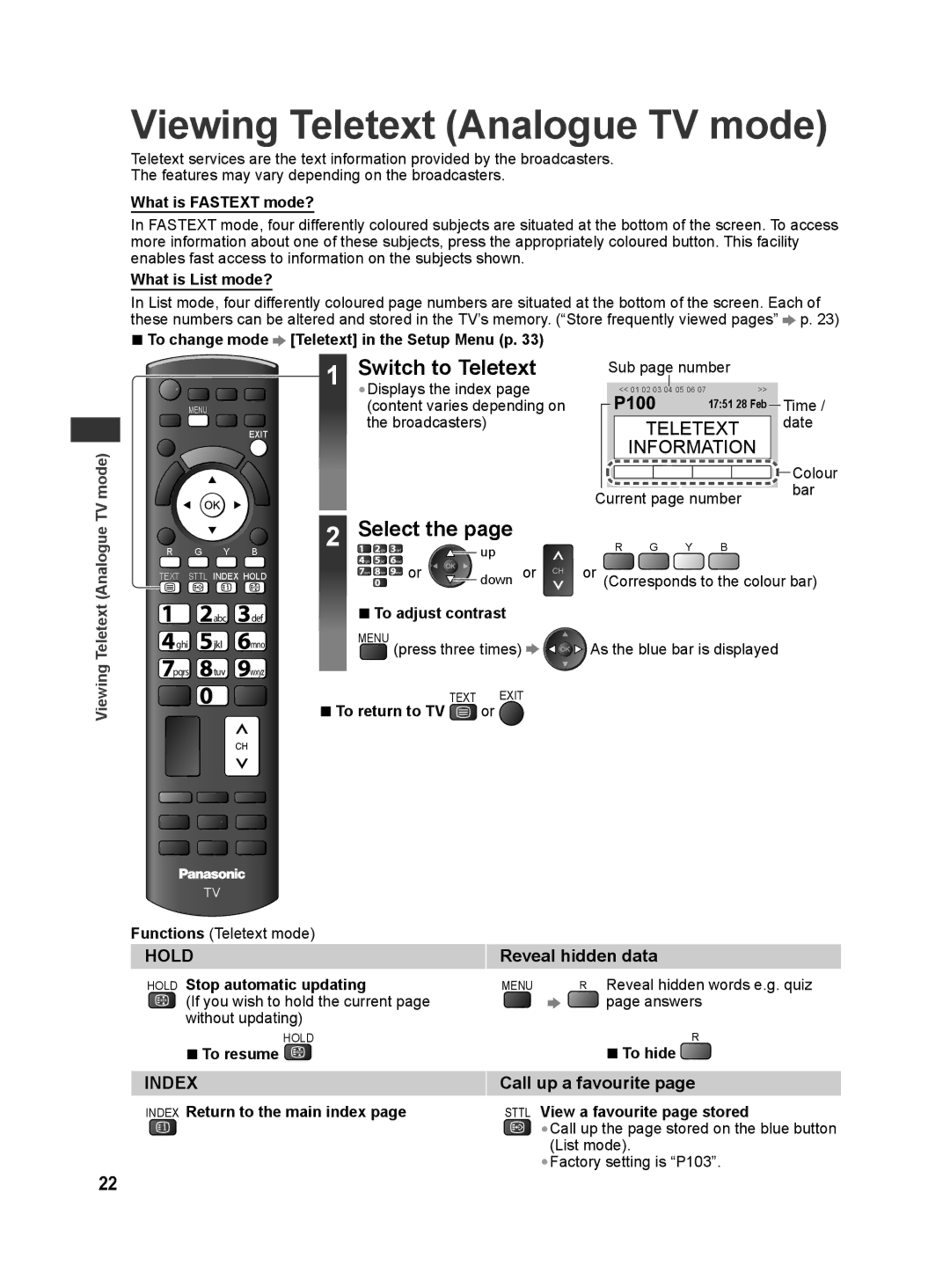 Panasonic TH-L42E30G, TQB4GC0625 manual Viewing Teletext Analogue TV mode, Switch to Teletext, Select, Reveal hidden data 