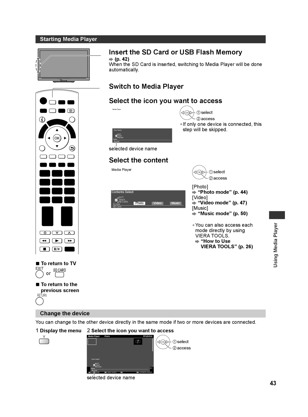 Panasonic TH-L42E30G Insert the SD Card or USB Flash Memory, Switch to Media Player, Select the icon you want to access 