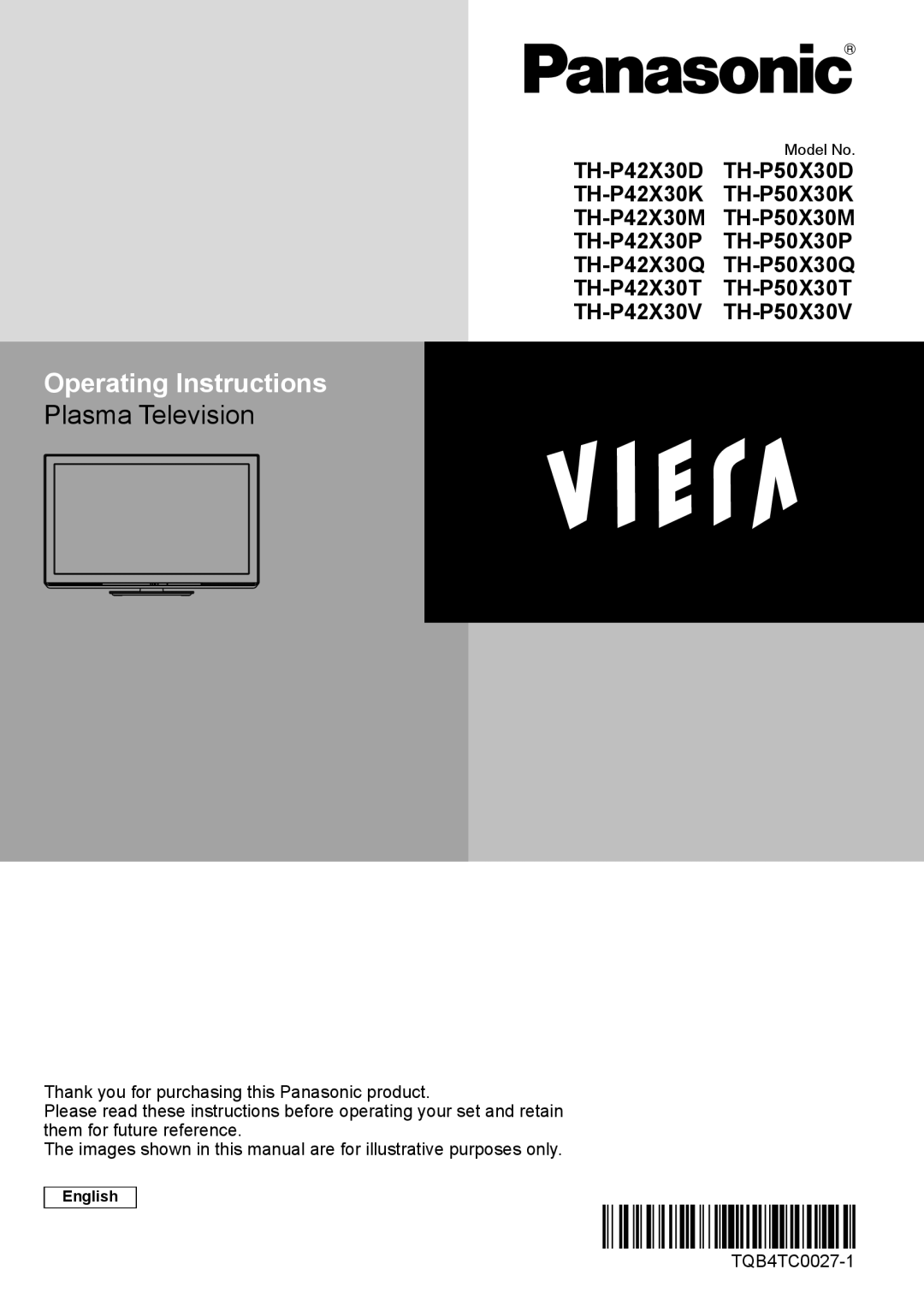 Panasonic TH-P50X30T, TH-P50X30V, TH-P42X30V, TH-P42X30Q, TH-P50X30P, TH-P50X30Q warranty Operating Instructions, TQB4TC0027-1 