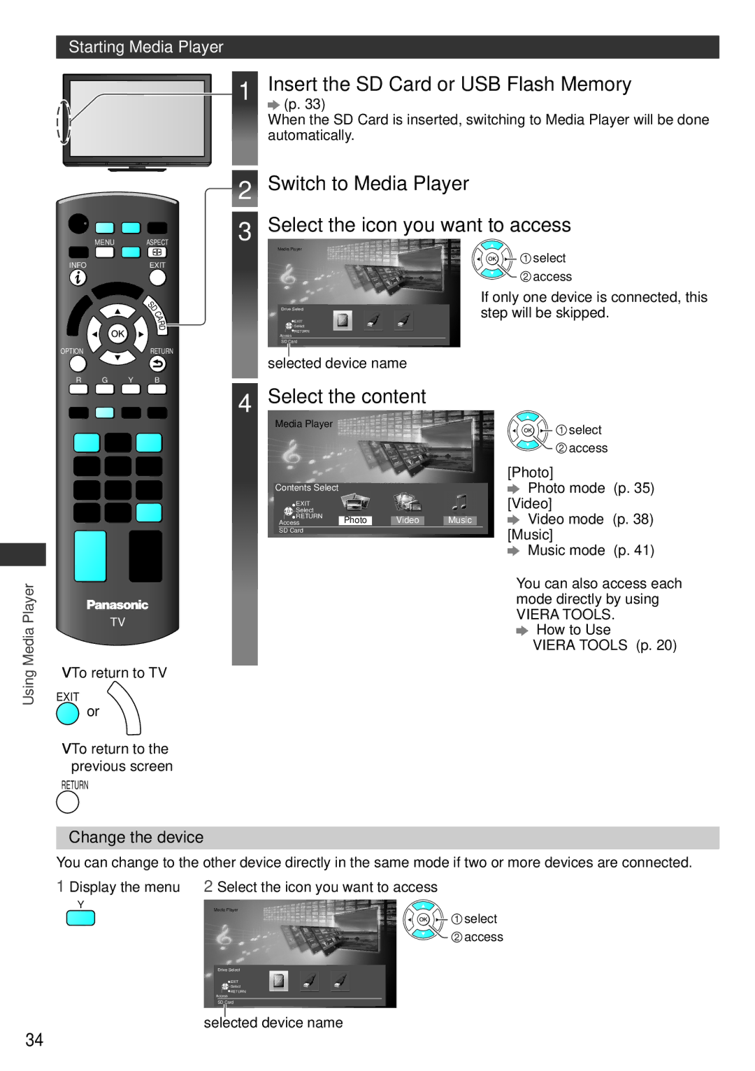 Panasonic TH-P42U30K Insert the SD Card or USB Flash Memory, Switch to Media Player Select the icon you want to access 