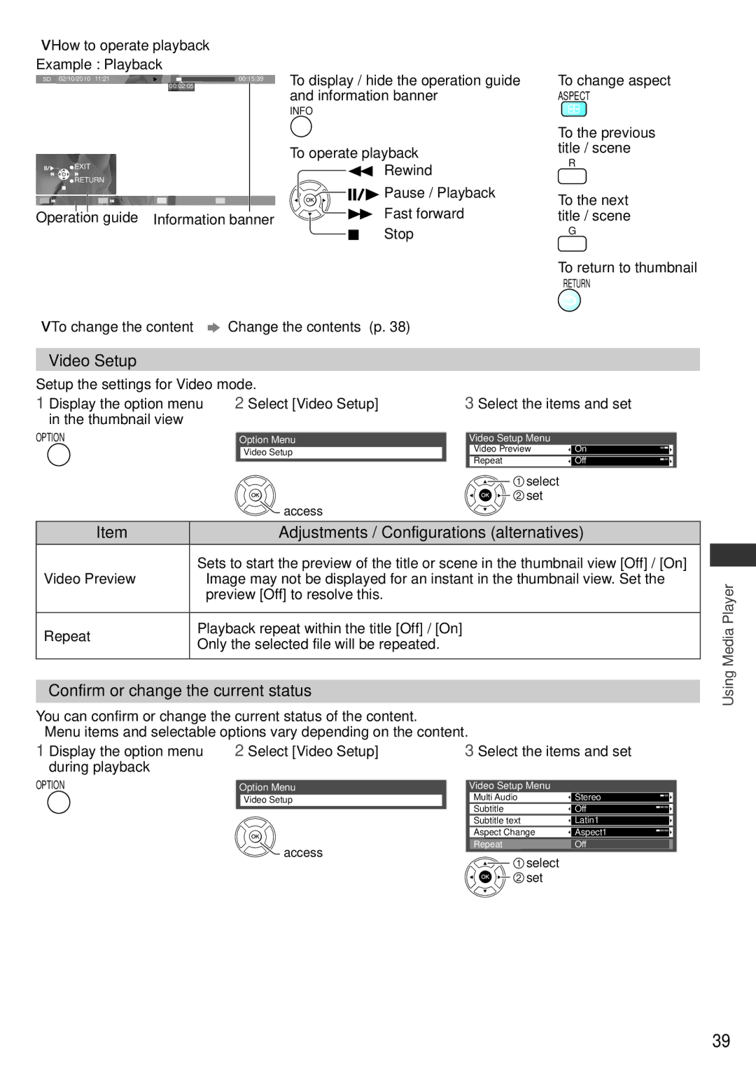 Panasonic TH-P50U30P Confirm or change the current status, Display the option menu Select Video Setup, During playback 