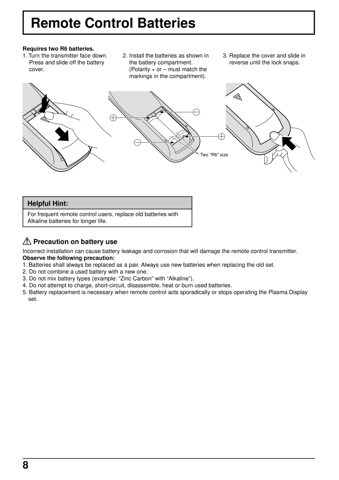 Panasonic TQBC0293 manual Remote Control Batteries, Helpful Hint, Precaution on battery use, Requires two R6 batteries 