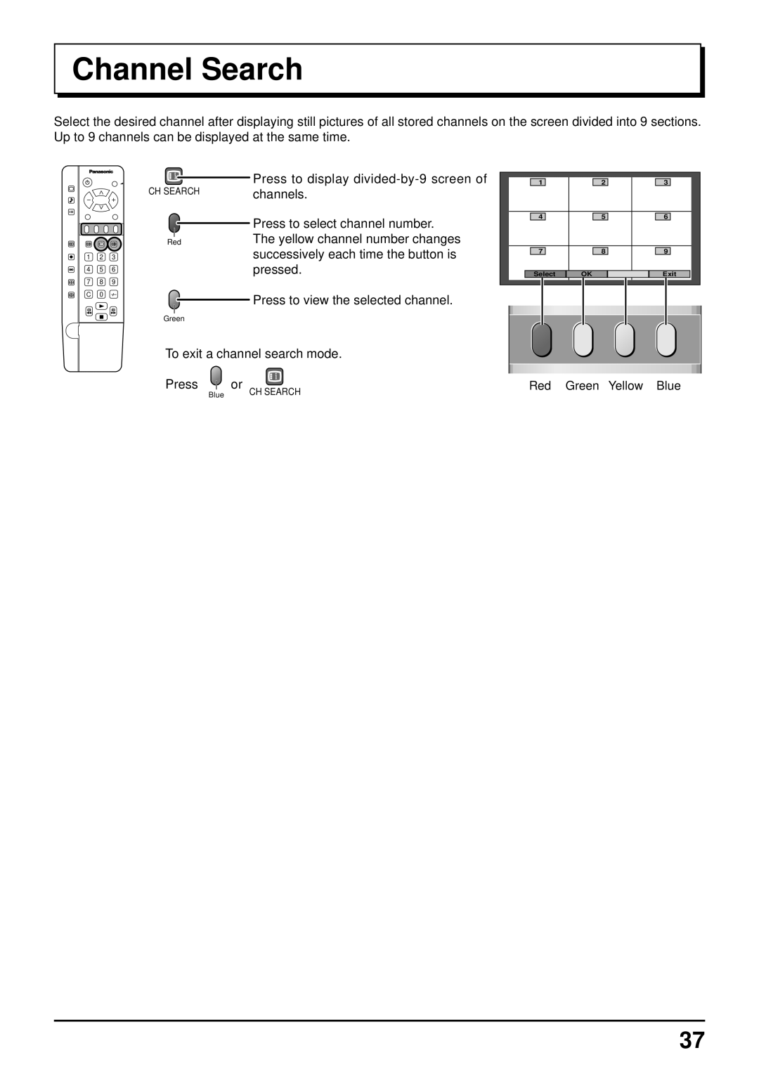 Panasonic TQBC0627-2 manual Channel Search, Press to view the selected channel 