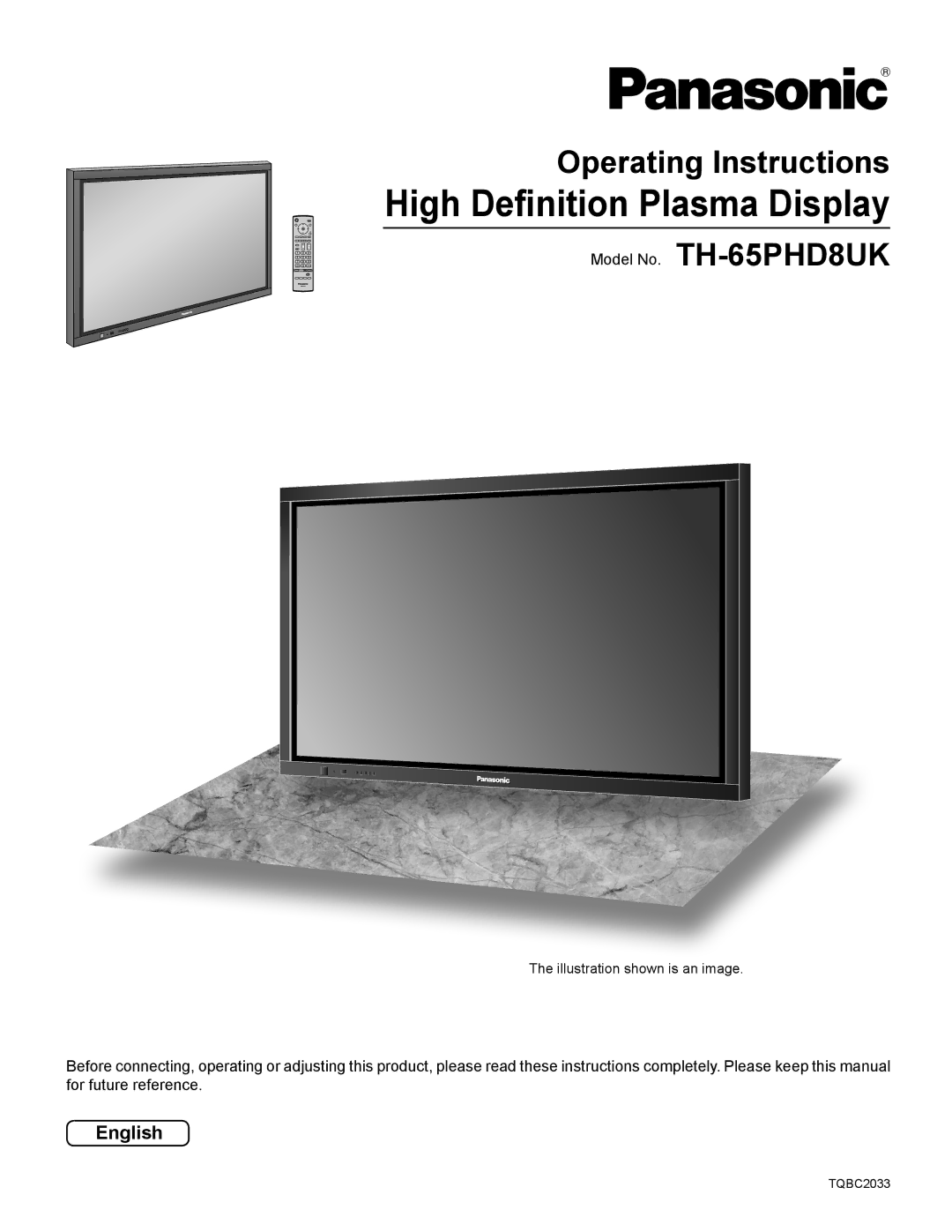 Panasonic TQBC2033 manual High Deﬁnition Plasma Display, Operating Instructions, Model No. TH-65PHD8UK, English 