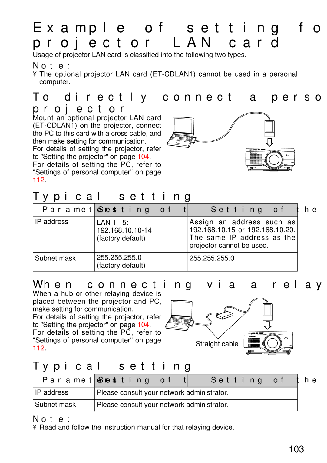 Panasonic PT-L750U R manual Example of setting for use of the projector LAN card, When connecting via a relaying device 