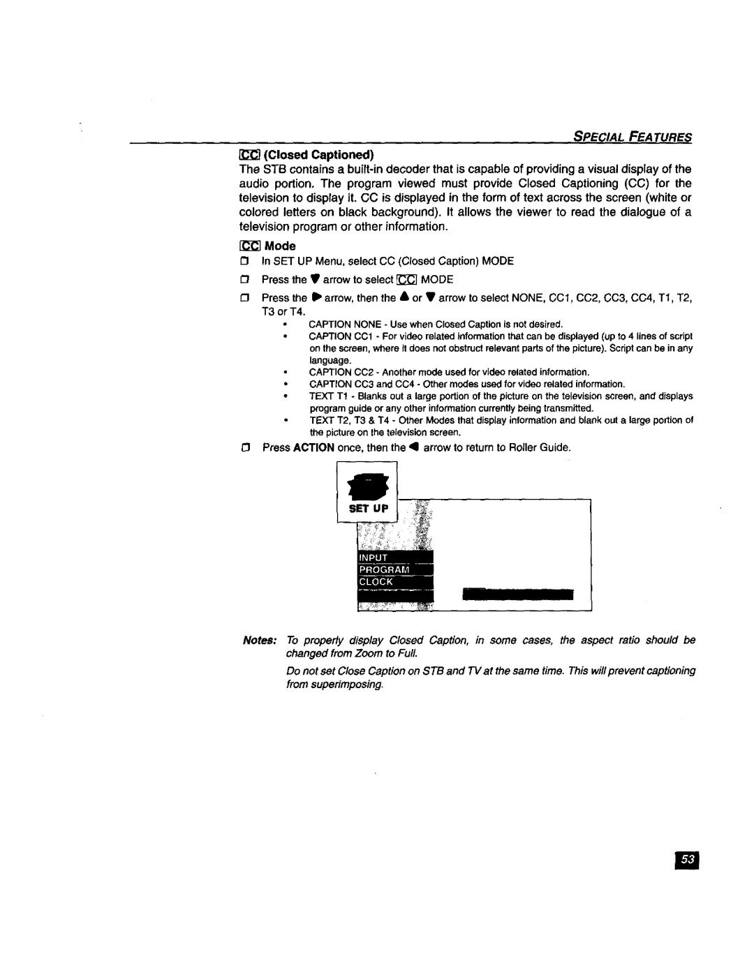 Panasonic TU-DST51 manual £3 In SET UP Menu, selectCC ClosedCaption Mode 