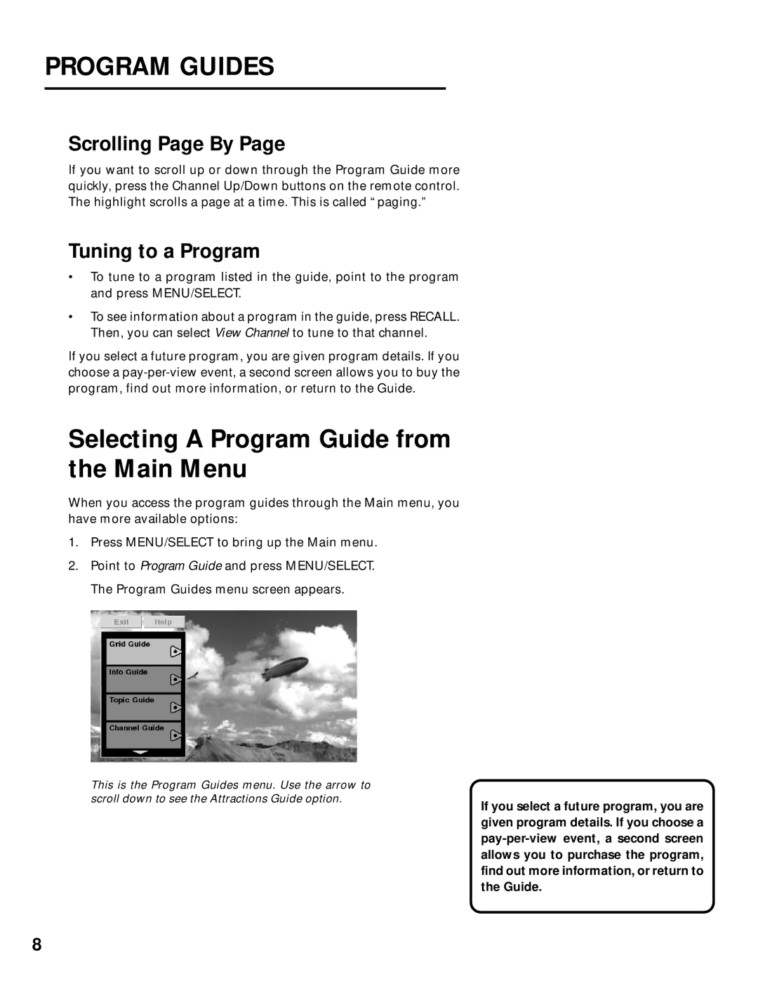 Panasonic TU-IRD20 manual Selecting a Program Guide from the Main Menu, Scrolling Page By, Tuning to a Program 