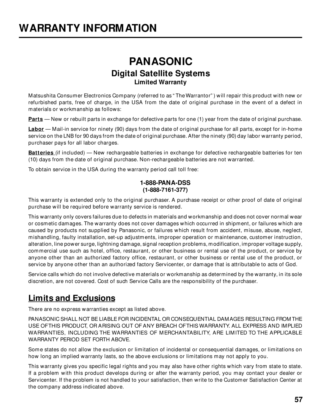 Panasonic TU-IRD20 Warranty Information Panasonic, Digital Satellite Systems, Limits and Exclusions, Limited Warranty 