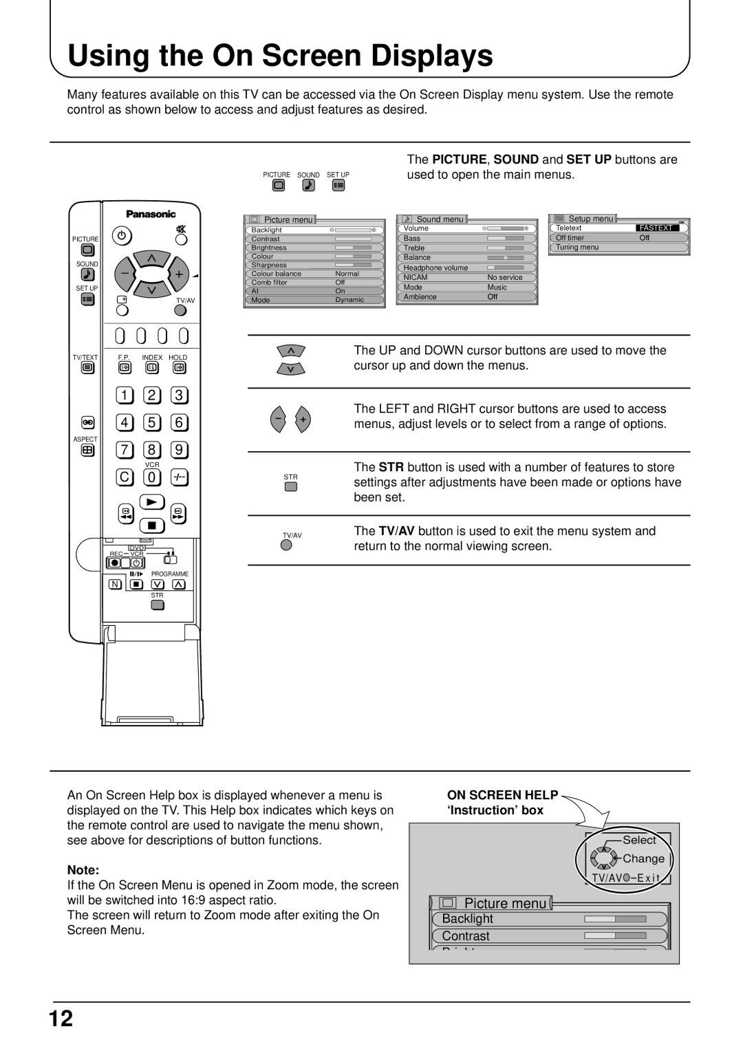 Panasonic TX-15LT2 Using the On Screen Displays, TV/AV button is used to exit the menu system, Backlight Contrast 