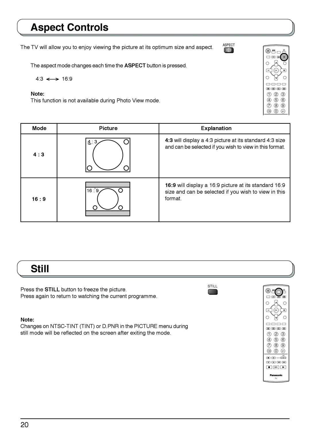 Panasonic TX-20LB30M, TX-20LB30X, TX-20LB30A Aspect Controls, Still, Will display a 169 picture at its standard, Format 