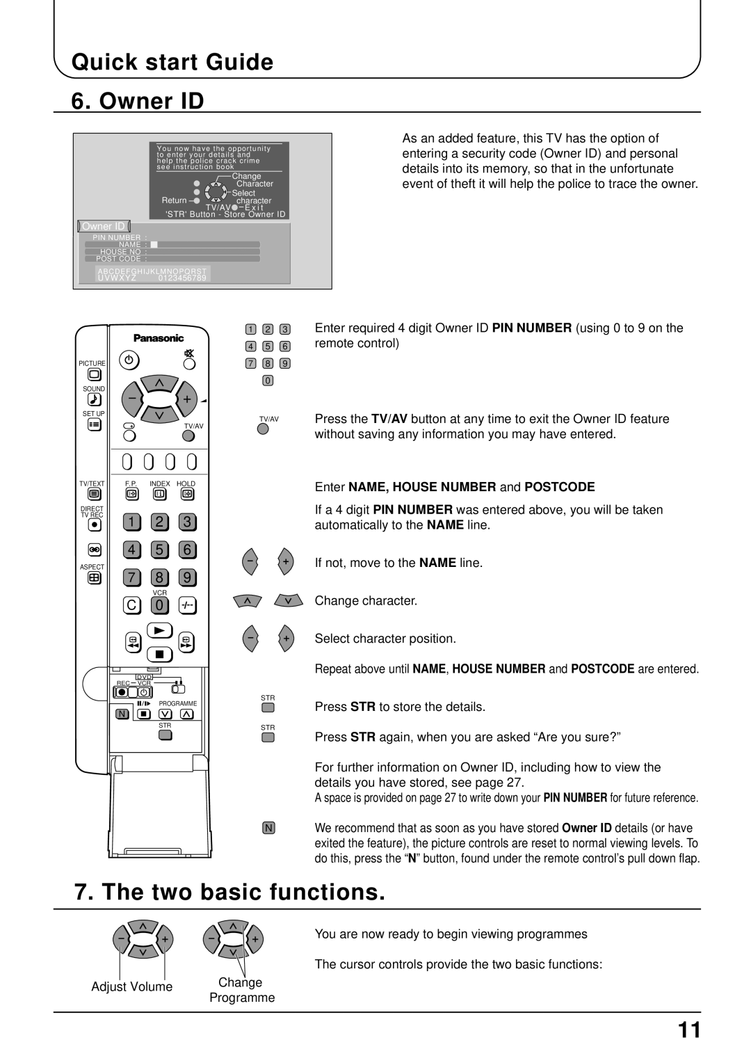 Panasonic TX-22LT Quick start Guide Owner ID, Two basic functions, Enter NAME, House Number and Postcode 