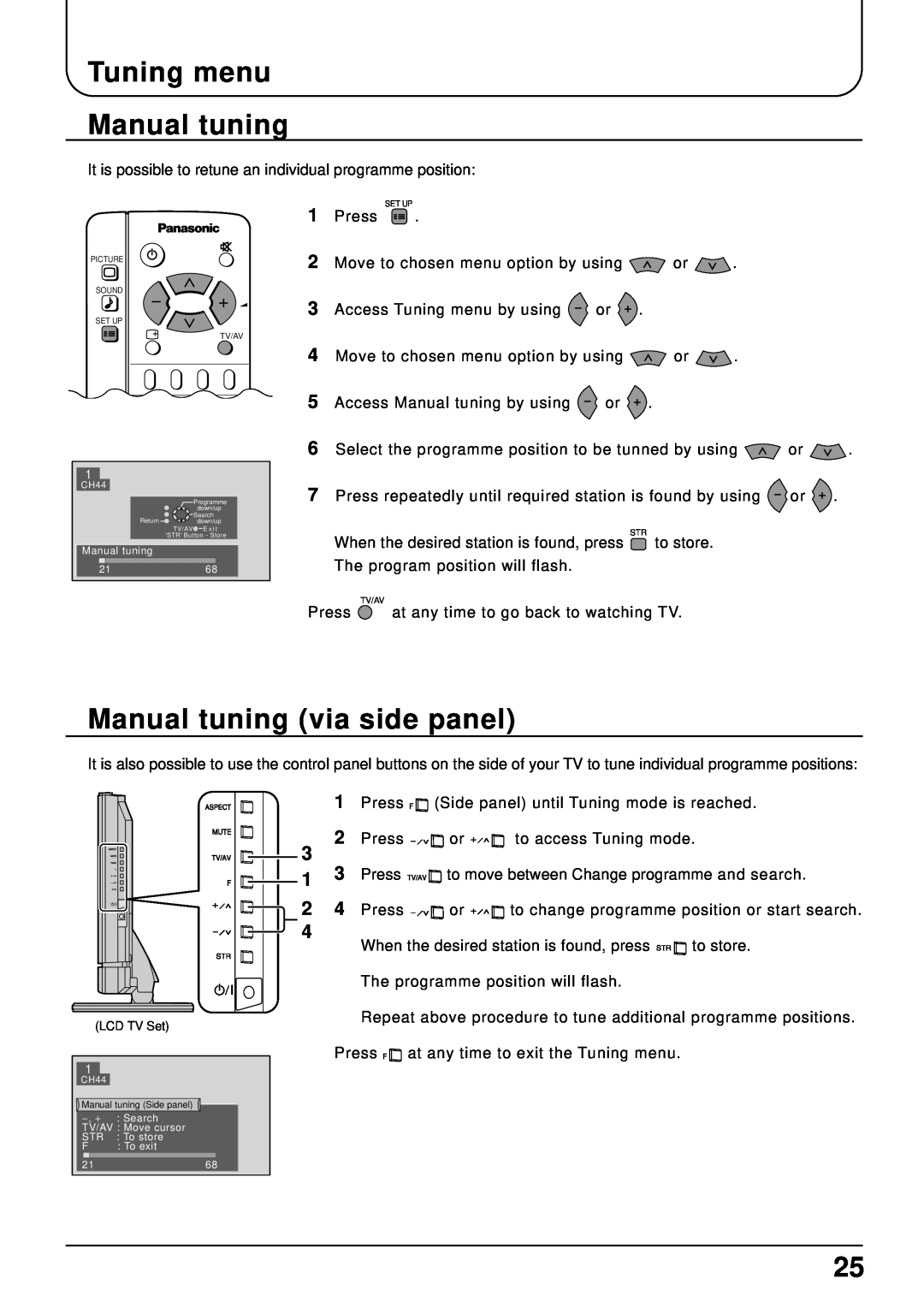 Panasonic TX-22LT2 manual Tuning menu Manual tuning, Manual tuning via side panel, Manual tuning 2168 