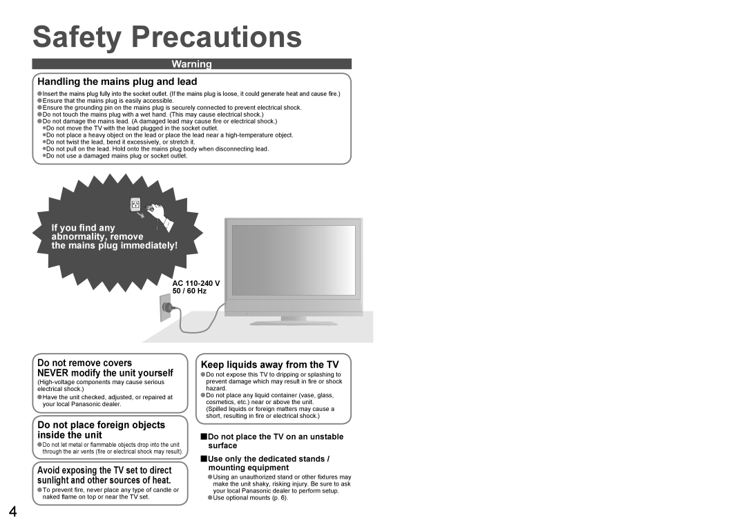 Panasonic TX-23LX60A operating instructions Safety Precautions, If you ﬁnd any abnormality, remove Mains plug immediately 