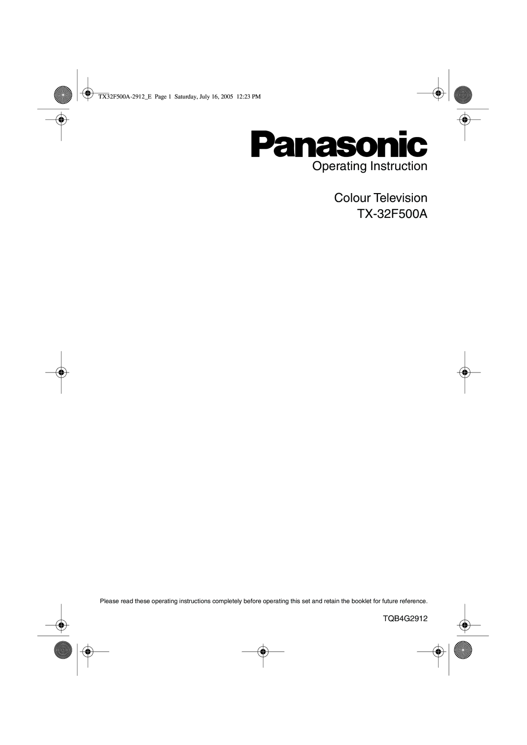 Panasonic operating instructions Operating Instruction Colour Television TX-32F500A 