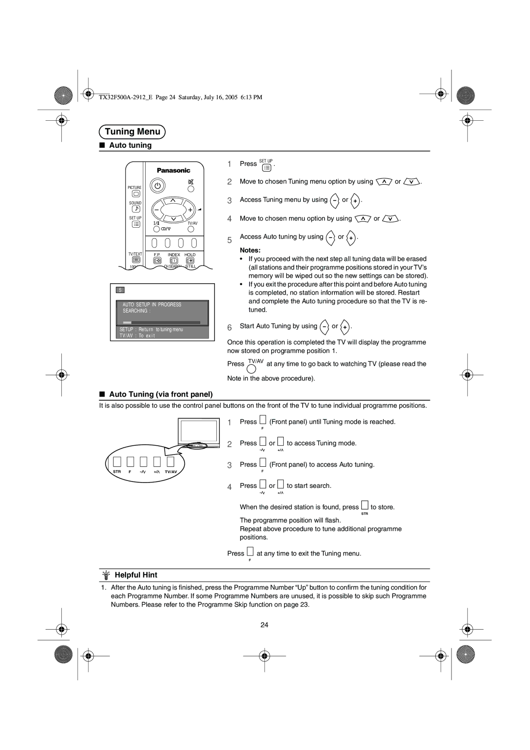 Panasonic TX-32F500A operating instructions Auto Tuning via front panel, Access Auto tuning by using 